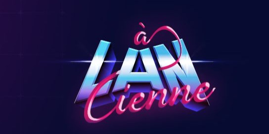 La LAN Cienne